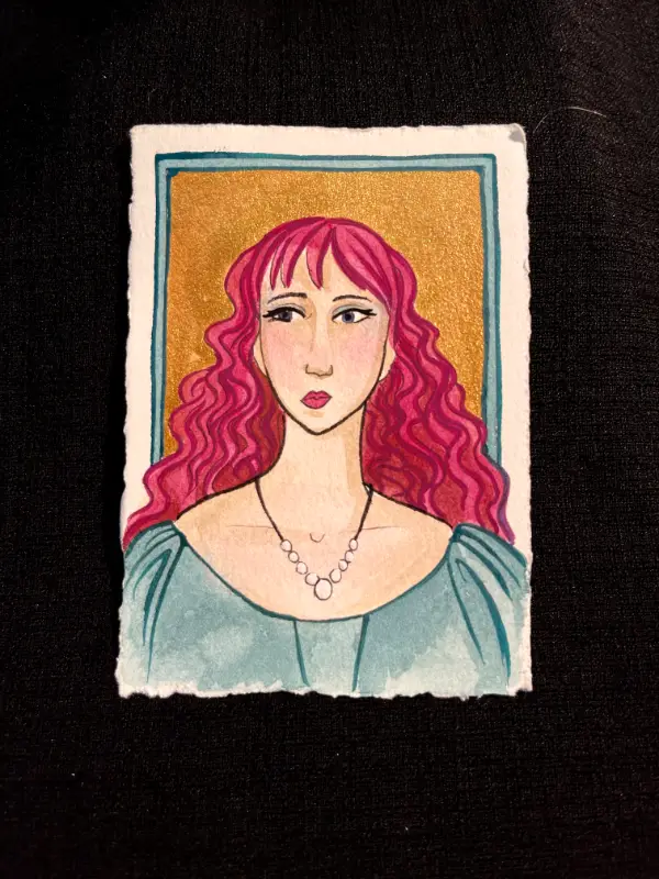 Definitely not Chappell Roan in 16th century France aceo art card