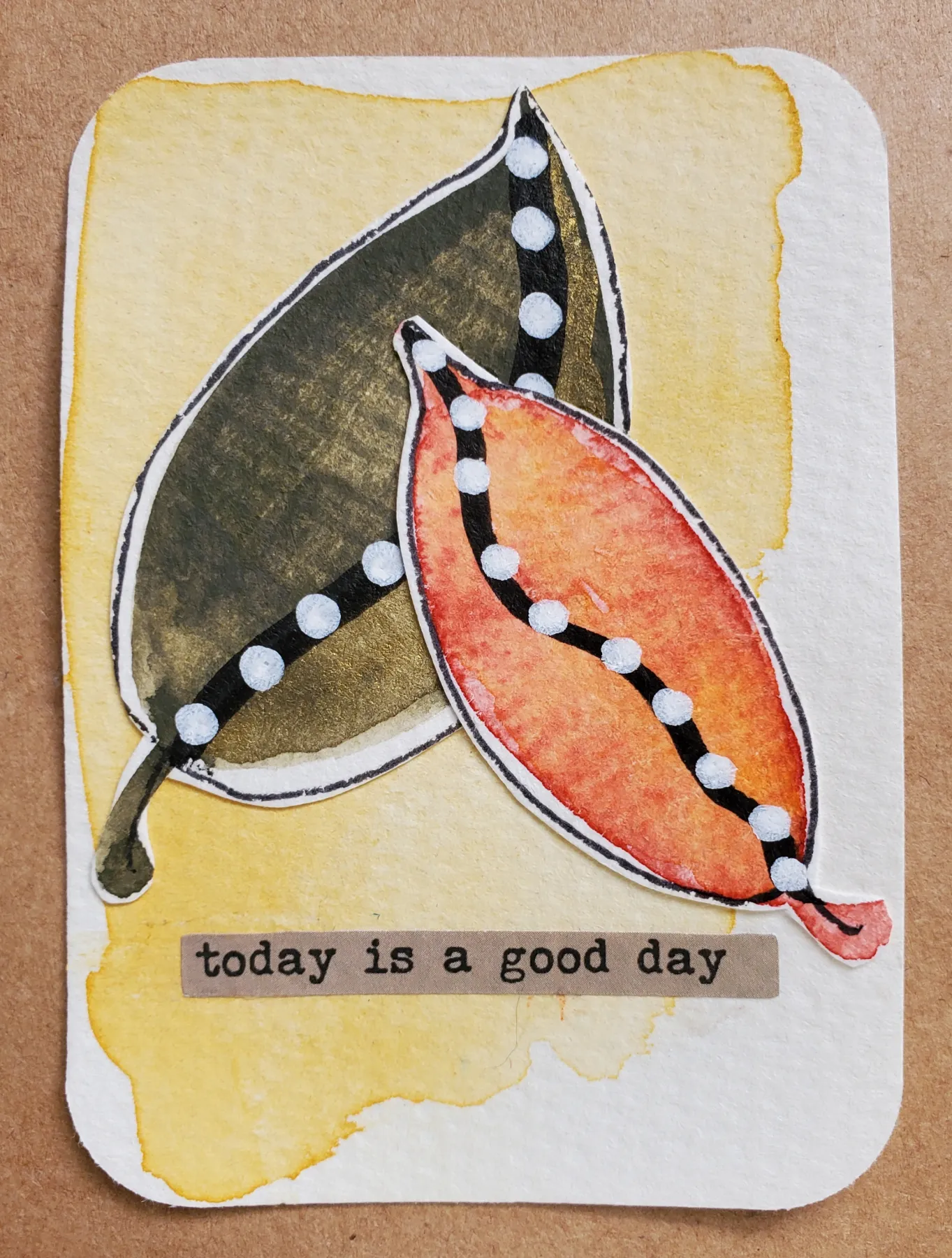 Today is a good day aceo art card