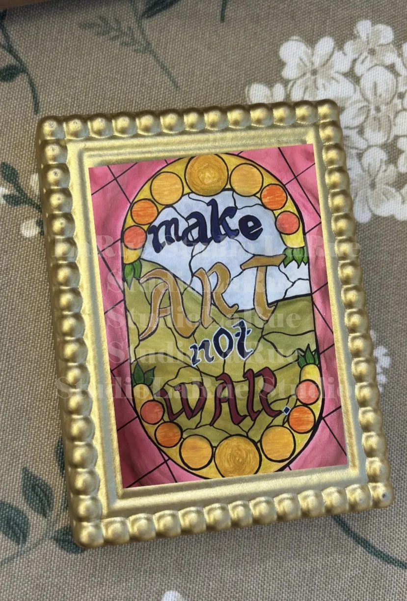 Stain-glass 'Make Art not War' Art-Nouveau Poster SIGNED PRINT aceo art card