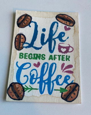 Coffee is Life aceo art card thumbnail 1