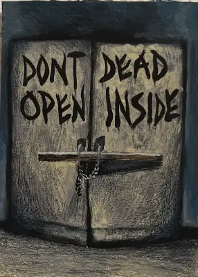 The Walking Dead "Don't Open, Dead Inside" Creepy Zombie Apocalypse Door aceo art card thumbnail 2