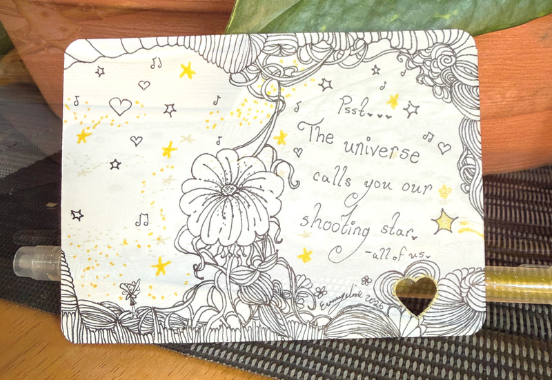 Affirmation ACEO, reminder from the universe to a “Shooting Star.” Handmade, Signed COA, OOAK aceo art card