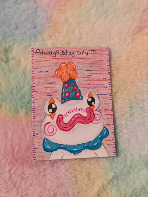 'Always Stay Silly' Inspo-Frog 9/10 aceo art card