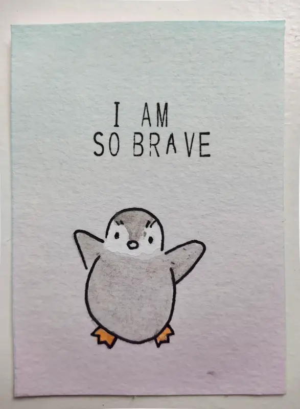 I am so brave | penguin aceo art card