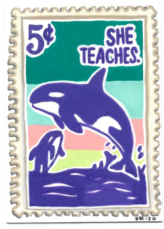 Orca "She Teaches" | GIRL POWER Stamp Collection | Art with Sara Rose aceo art card