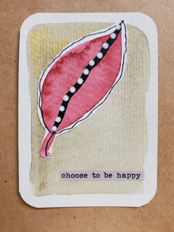 Choose to be happy aceo art card