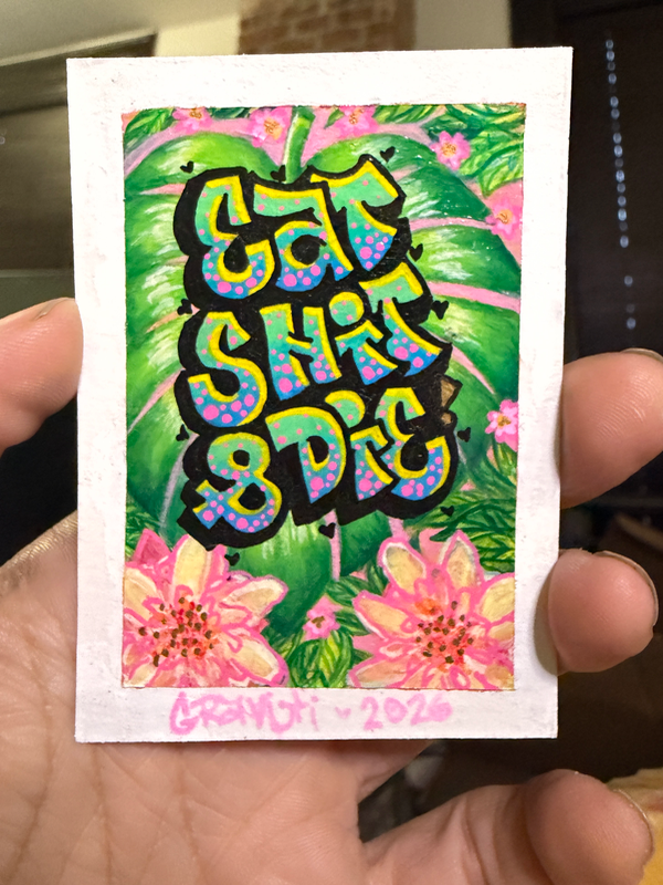 Eat Die 💖 aceo art card