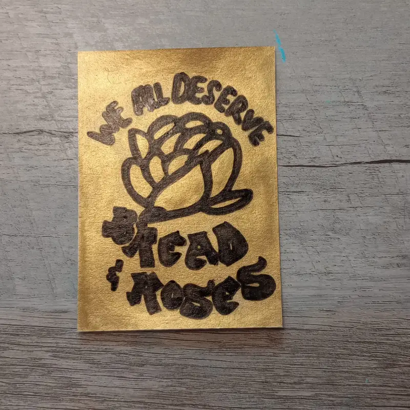 We all deserve bread and roses aceo art card